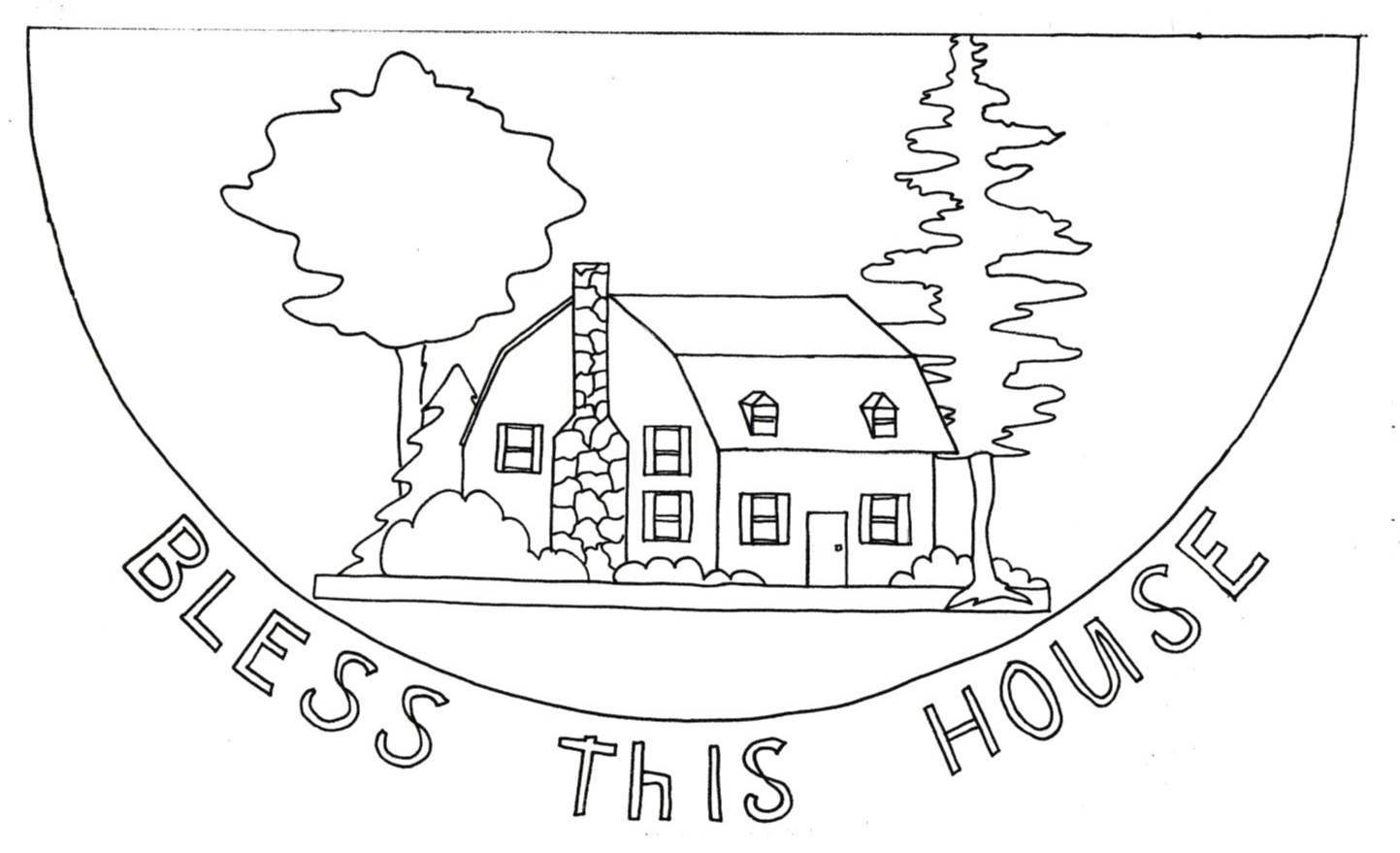 Bless this House